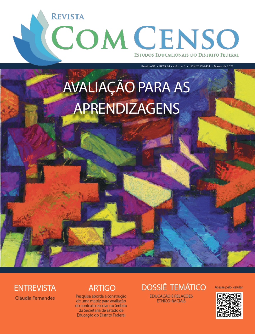 					View Vol. 8 No. 1 (2021): Revista Com Censo: Estudos Educacionais do Distrito Federal (RCC#24)
				