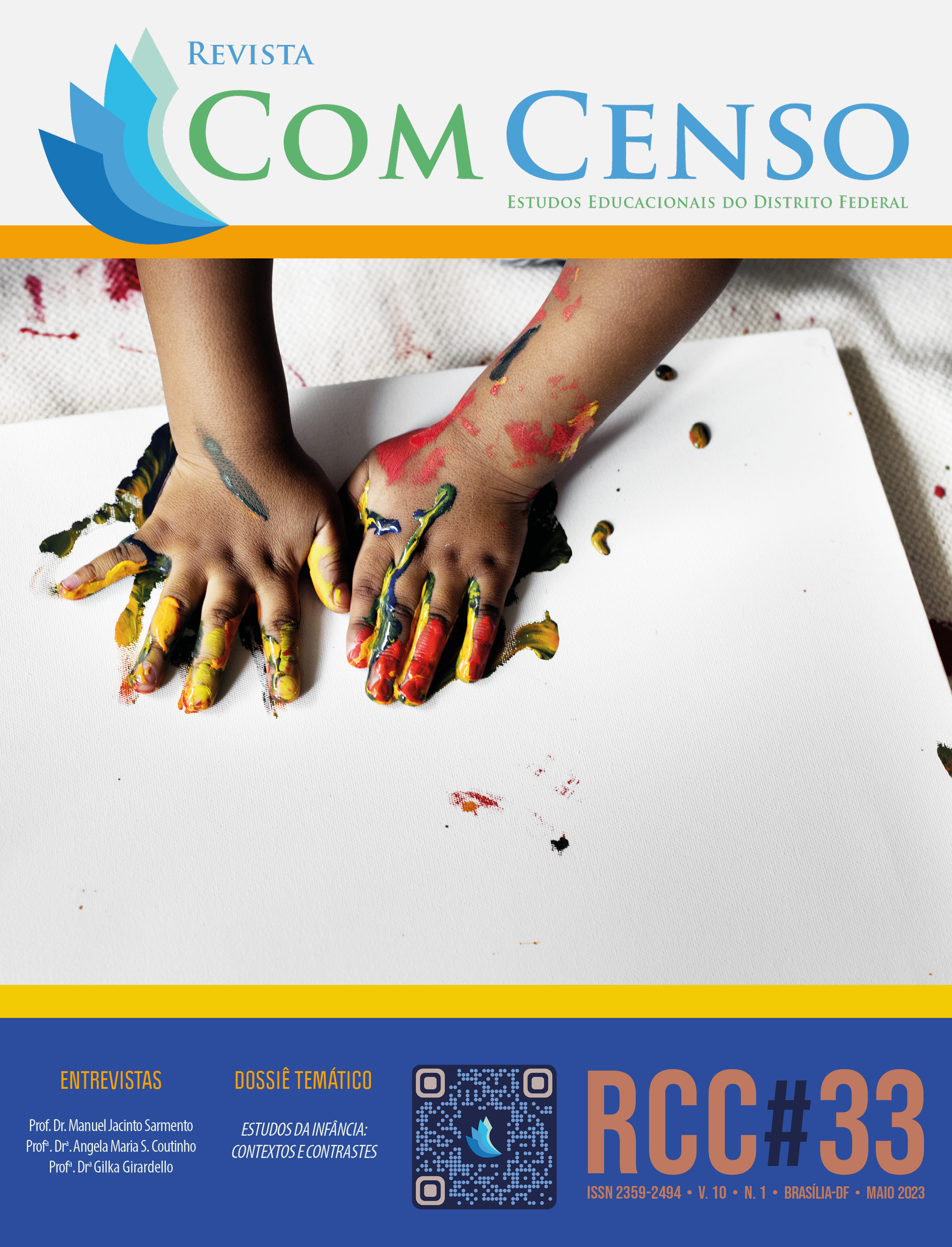 					Visualizar v. 10 n. 2 (2023): Revista Com Censo: Estudos Educacionais do Distrito Federal (RCC#33)
				